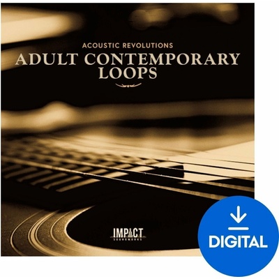 Impact Soundworks Acoustic Revolutions: Adult Contemporary Loops (Digitálny produkt)