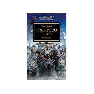 Warhammer 40.000 - Prospero hoří | Dan Abnett (ISBN: 9788073325862)