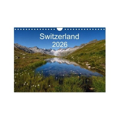 Switzerland Mountainscapes Wall 2026 DIN A4 landscape, CALVENDO 12 Month Wall 2026
