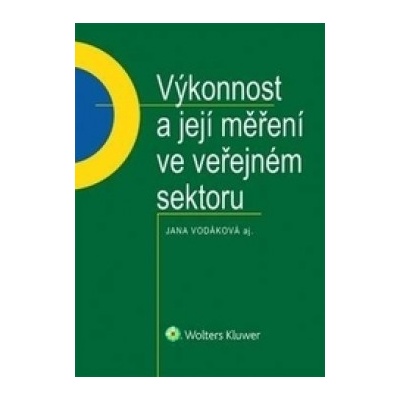 Výkonnost a její měření ve veřejném sektoru