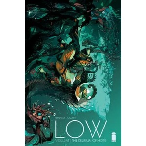 Low Volume 1: The Delirium of Hope | Rick Remender (2015)