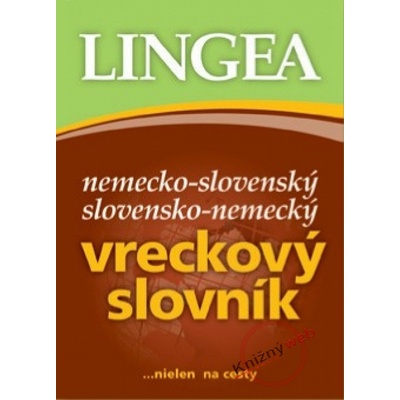 Nemecko-slovenský a slovensko-nemecký vreckový knižný slovník - Kolektív autorov