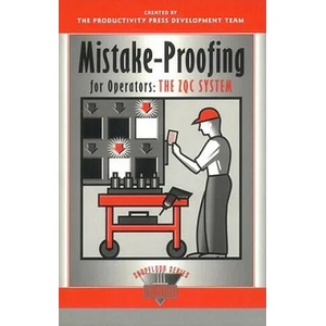 Mistake-Proofing for Operators | Productivity Press Development Team (2001)