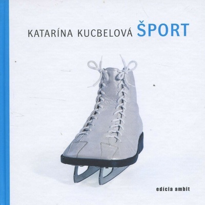 Šport - Kucbelová Katarína