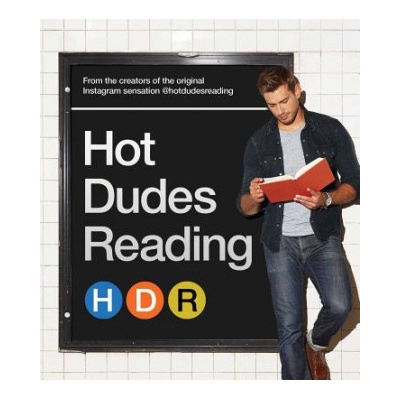 Hot Dudes Reading - Hot Dudes Reading - Hardcover
