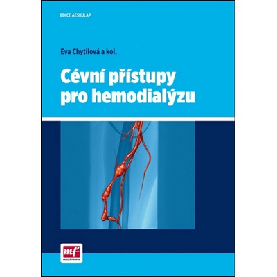 Cévní přístupy pro hemodialýzu
