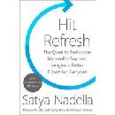 Hit Refresh - Satya Nadella