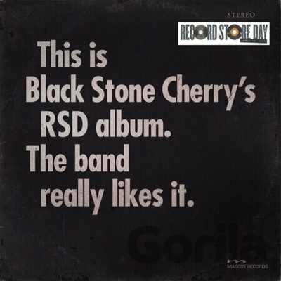 Black Stone Cherry: This Is Black Stone Cherry's RSD Album. The Band Really Likes It. CLR LTD LP