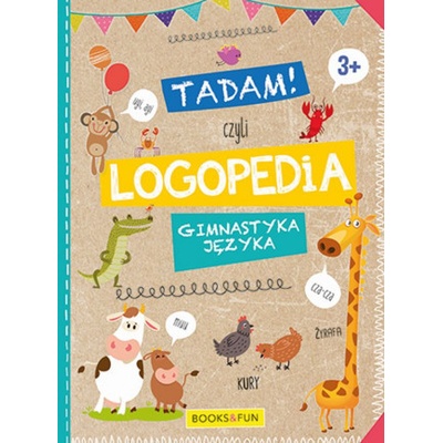 Tadam czyli LOGPEDIA 3+