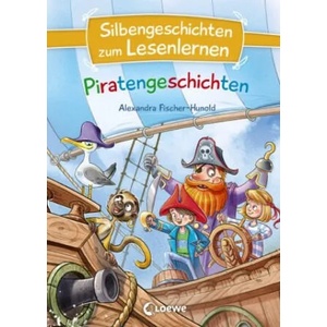 Silbengeschichten zum Lesenlernen - Piratengeschichten | Ines Rarisch (ISBN: 9783743209152)