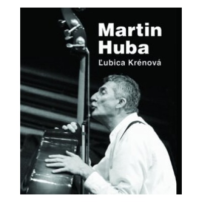 Martin Huba - Ľubica Krénová