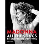Octopus Publishing Group Madonna: All The Songs | Benoit Clerc
