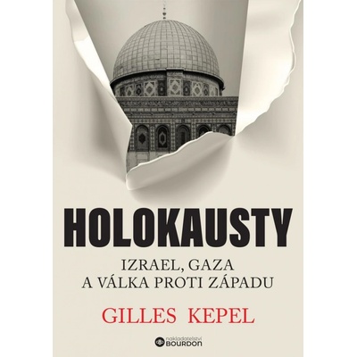 Holokausty Izrael, Gaza a válka proti Západu