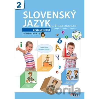 Slovenský jazyk pre 2. ročník ZŠ - Hirschnerová Zuzana