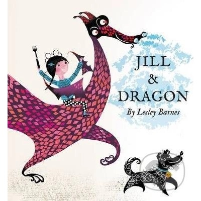 Jill and Dragon - Barnes, Lesley