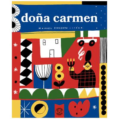 Doña Carmen | MANUEL BRAGADO, IVAN R