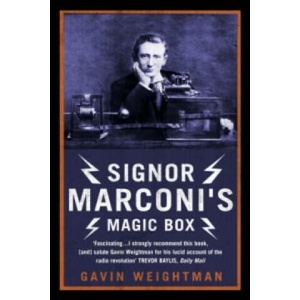 Signor Marconi's Magic Box | Gavin Weightman (ISBN: 9780007130061)