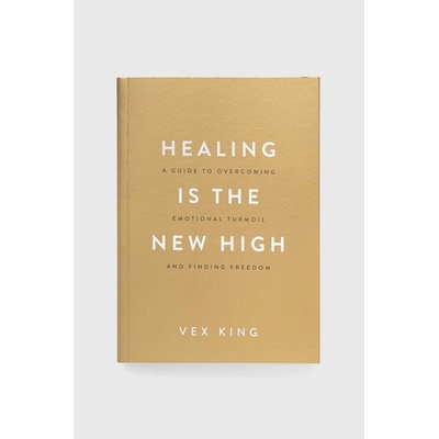 Healing Is the New High