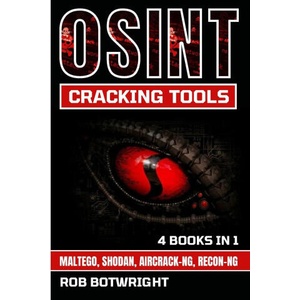OSINT Cracking Tools (ISBN: 9781839386084)