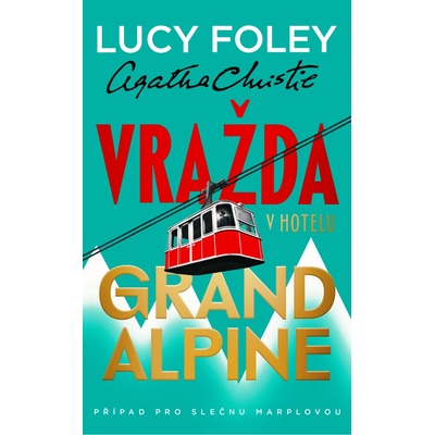 Vražda v hotelu Grand Alpine