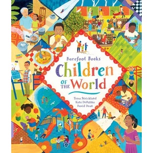 Barefoot Books Children of the World | Tessa And Depalma Strickland, David Dean (ISBN: 9781782853329)