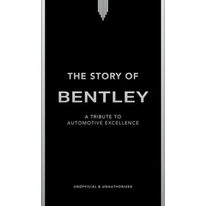 The Story of Bentley (ISBN: 9781035435050)