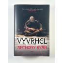 Vyvrhel - Anthony Ryan
