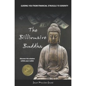 Billionaire Buddha (ISBN: 9781719276726)