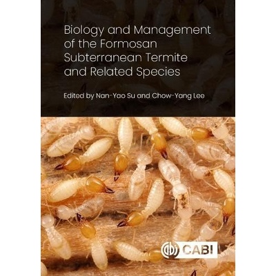 Biology and Management of the Formosan Subterranean Termite and Related Species