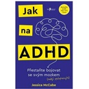Jak na ADHD
