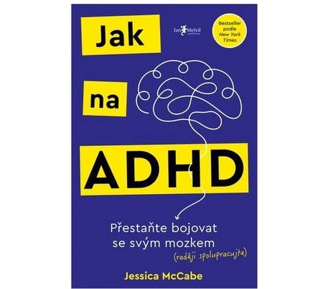Jak na ADHD