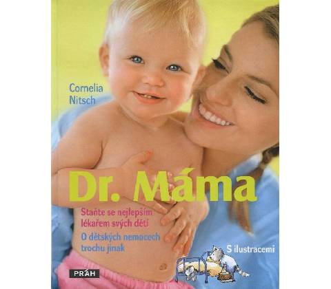 Dr. Máma - Cornelia Nitsch