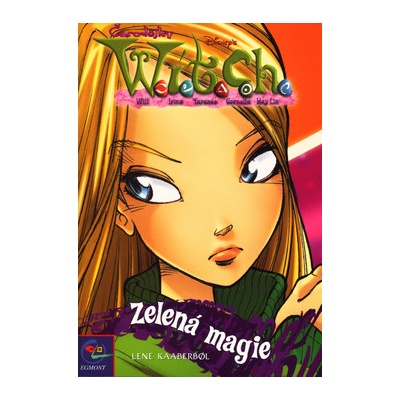 Witch Zelená magie - Lene Kaaberbol