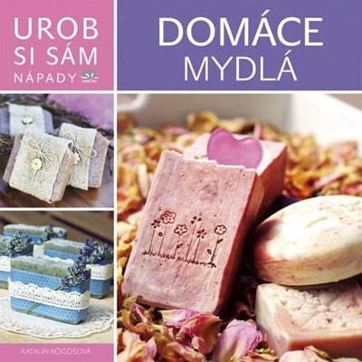 Dom áce mydlá - Urob si sám