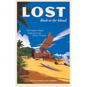Lost: Back to the Island | Noel Murray (ISBN: 9781419750502)