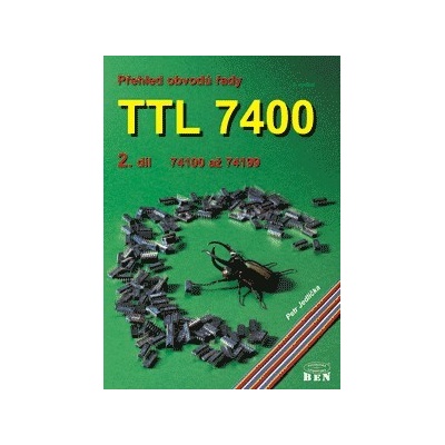Přehled obvodů řady TTL 7400 2. díl - řada 74100 až 74199 - Jedlička Petr
