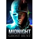 Midnight Ghost Hunt