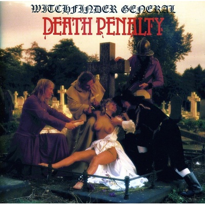 WITCHFINDER GENERAL: DEATH PENALTY CD