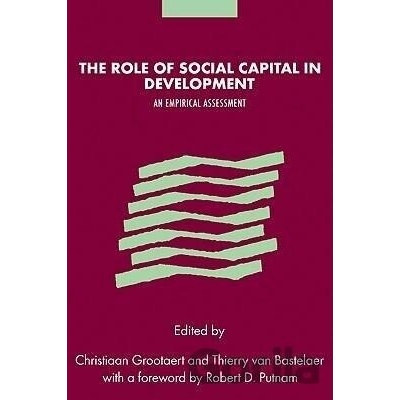 The Role of Social Capital in Development - Thierry van Bastelaer