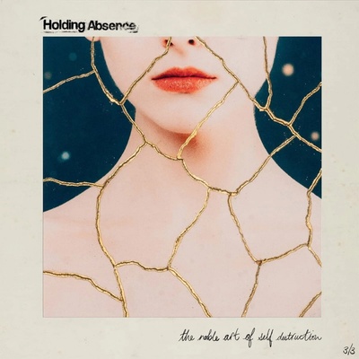 HOLDING ABSENCE - THE NOBLE ART OF SELF LP