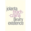 Škvíry existence