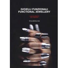 Functional Jewellery Silvana Editoriale