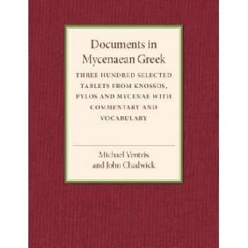 Documents in Mycenaean Greek | Michael Ventris, John Chadwick