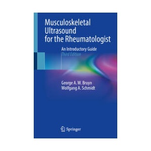 Musculoskeletal Ultrasound for the Rheumatologist | George A. W. Bruyn, Wolfgang A. Schmidt (ISBN: 9783031277368)
