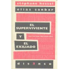 El superviviente y el exiliado