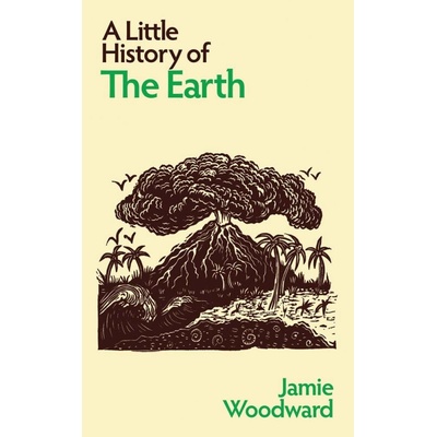 A Little History of the Earth