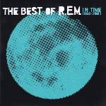 R. E. M R. E. M. - In Time: The Best Of R. E. M. 1988-2003 (Reissue) (CD) (0888072002050)