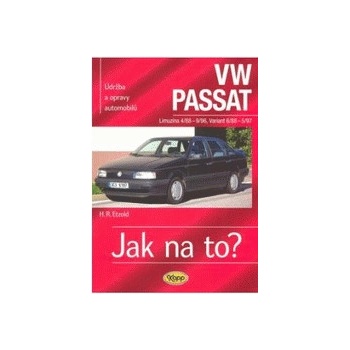 VW Passat Limuzína od 4/88 do 9/96, variant pd 6/88 do 5/97 - Hans-Rüdiger Etzold