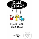 Zlu zdar!