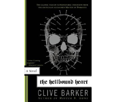 The Hellbound Heart - Clive Barker